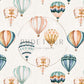 PREORDER - Cate and Rainn Collection - Wanderlust Hot Air Balloons on Cream - 3642 - Choose Your Base