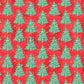 PREORDER - Pine Trees on Red - 0345 - Choose Your Base