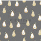 PREORDER - Golden Pears on Charcoal - 0637 - Choose Your Base